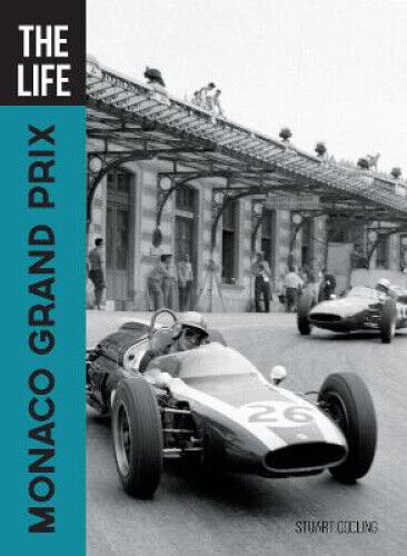 The Life Monaco Grand Prix (The Life) by Codling, Stuart