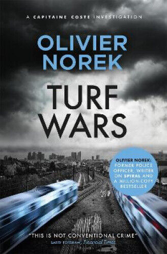 Turf Wars: by the author of THE LOST AND THE DAMNED, a Times Crime Book of the