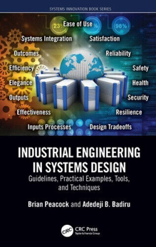 Industrial Engineering in Systems Design: Guidelines, Practical Examples,