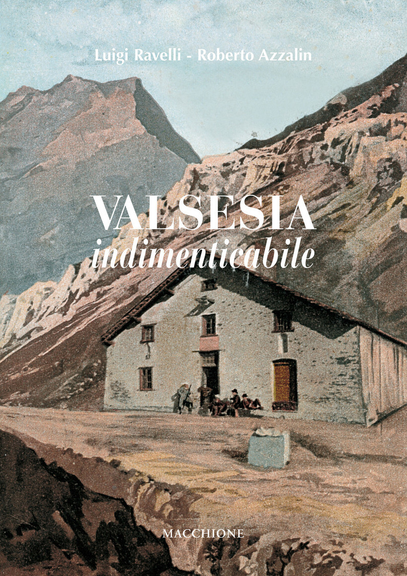 VALSESIA INDIMENTICABILE - RAVELLI LUIGI 9788865704301