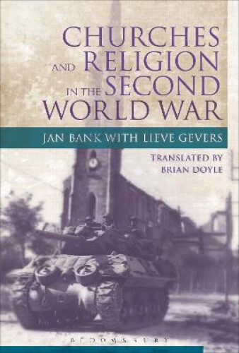 Churches and Religion in the Second World War (Occupation in Europe)