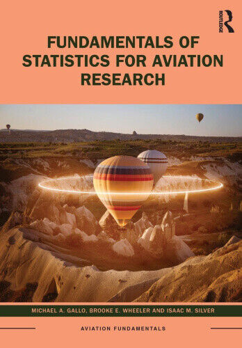 Fundamentals of Statistics for Aviation Research (Aviation Fundamentals)