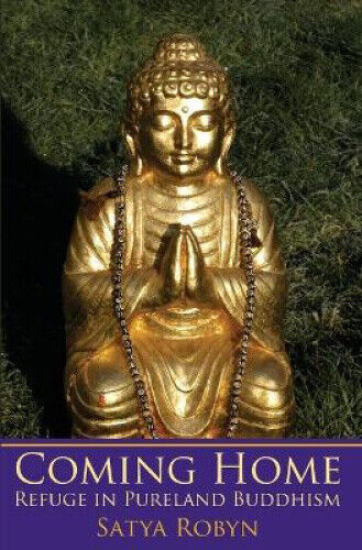 Coming Home: Refuge in Pureland Buddhism
