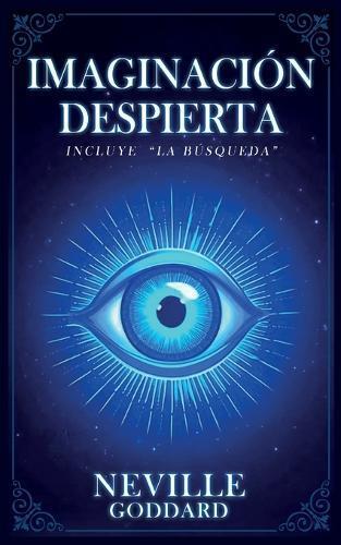 Imaginación Despierta (Incluye La Búsqueda) - Coleccion Deluxe (Tascabile)
