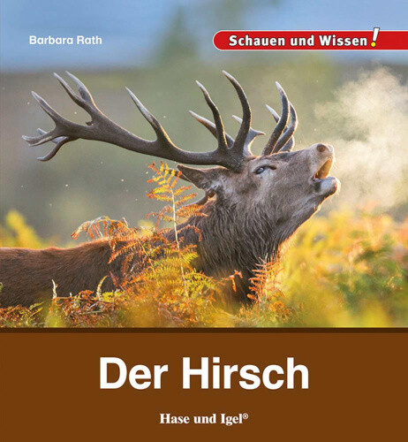 Der Hirsch [German] by Rath, Barbara