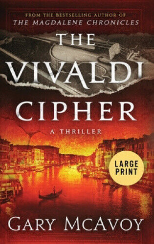 The Vivaldi Cipher [Large Print] by McAvoy, Gary