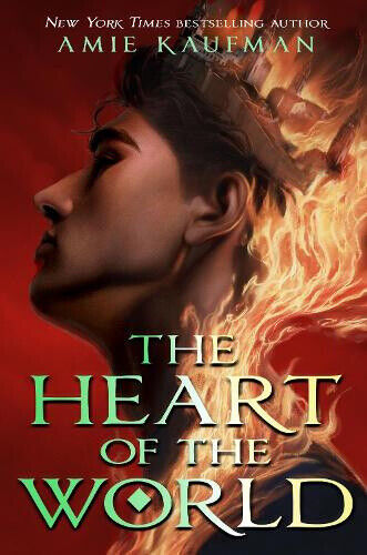 The Heart of the World: From the author of The Isles of the Gods (Isles of the