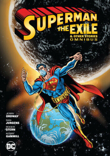 Superman: Exile and Other Stories Omnibus, (New Edition) by George Perez