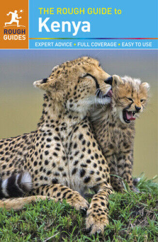 The Rough Guide to Kenya (Rough Guides) by Rough Guides