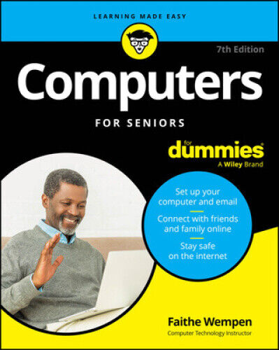 Computers for Seniors for Dummies by Faithe