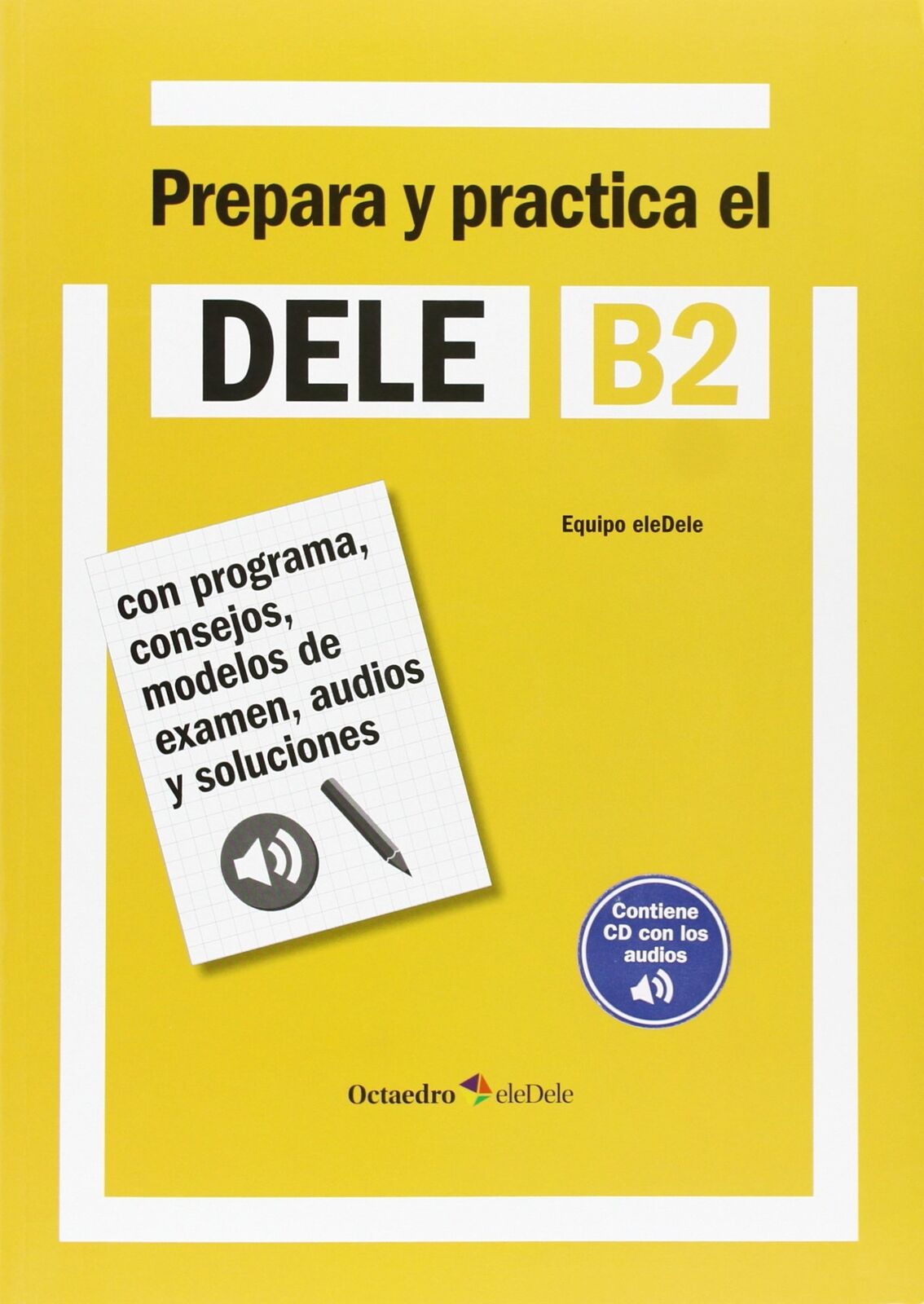9788499214184 Prepara y practica el DELE B2: Con programa, conse...gua spagnola]