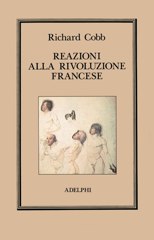 Reazioni alla Rivoluzione francese - [Adelphi]