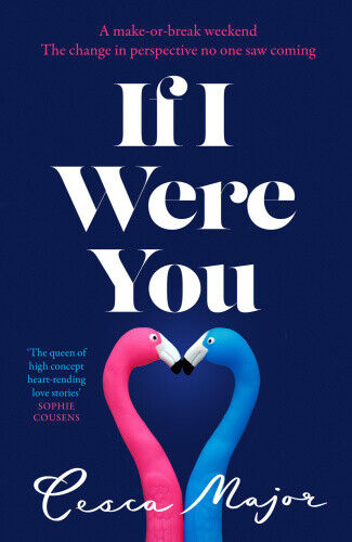 If I Were You by Cesca Major