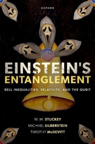 W. M. Stuckey Michael Silberstein Timothy M Einstein's Entan (Copertina rigida)