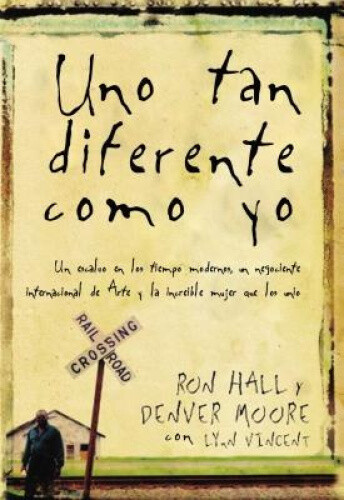 Uno Tan Diferente Como Yo: Un Esclavo En Los Tiempos Modernos, Un Negociante