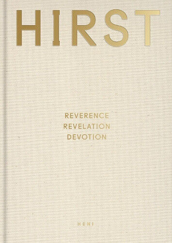 Damien Hirst: Reverence, Revelation, Devotion by Damien Hirst