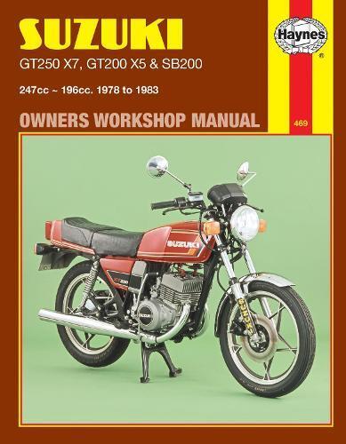 Suzuki GT250X7, GT200X5 & SB200 Twins (78 - 83) (Tascabile)