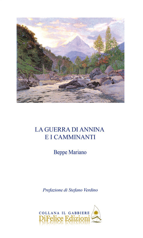 Guerra Di Annina E I Camminanti - Beppe Mariano - 2021