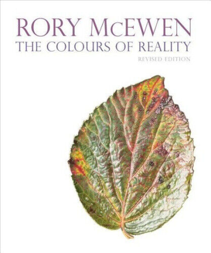 Rory McEwen: The Colours of Reality (revised edition): The Colours of Reality