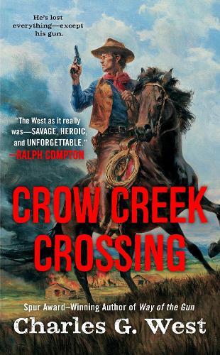 Charles G. West Crow Creek Crossing (Tascabile)