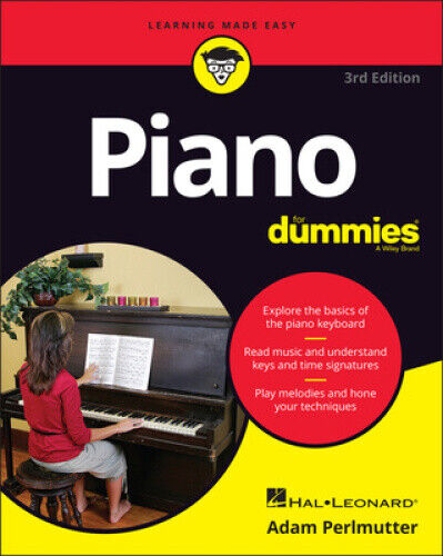 Piano For Dummies, 3rd Edition: 4th Edition by Hal Leonard Corporation
