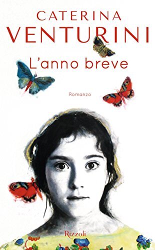 9788817085779 L'anno breve - Caterina Venturini