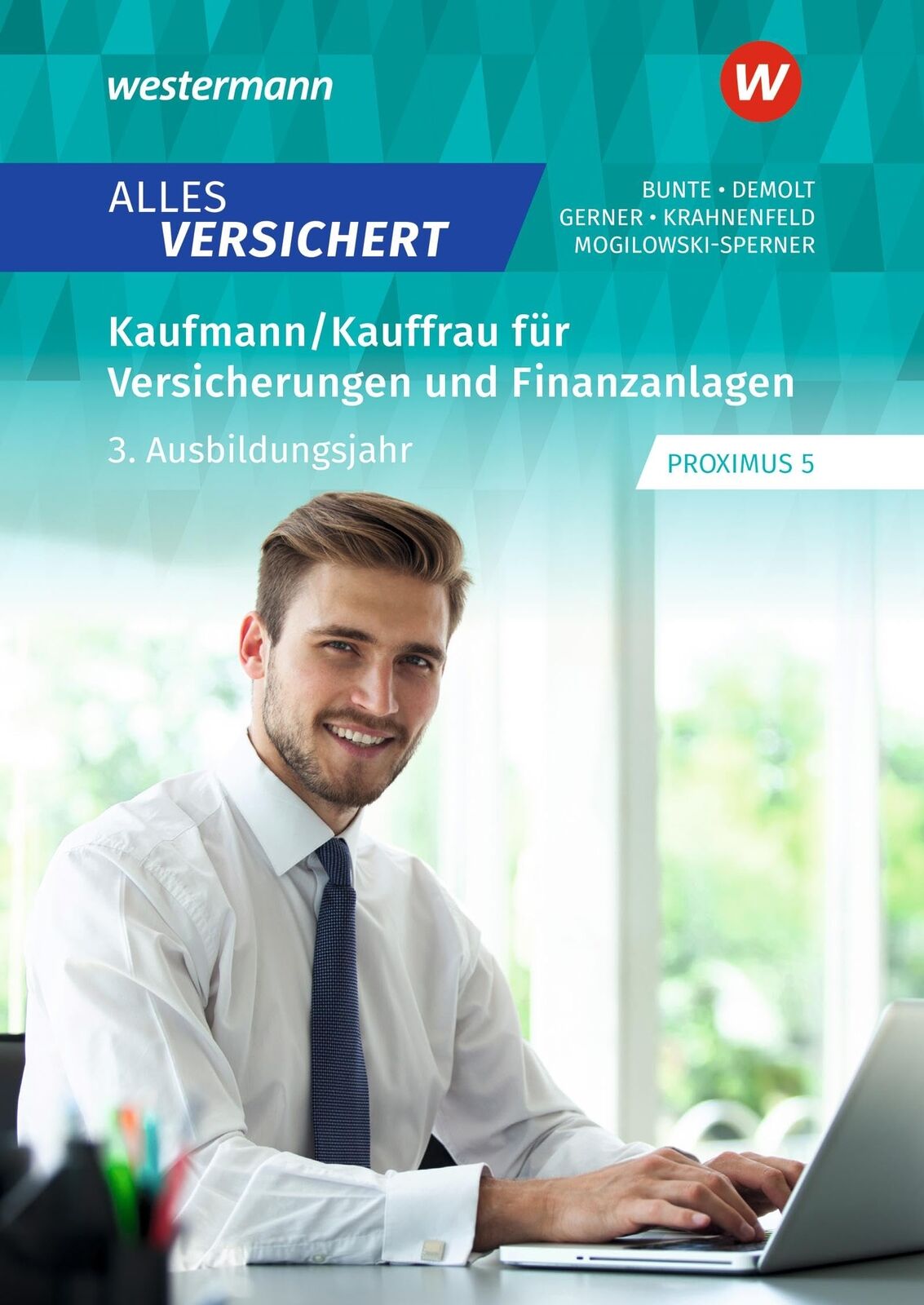 Marcel Bunte Me Alles versichert: Kaufmann/Kauffrau für Versicherung (Tascabile)