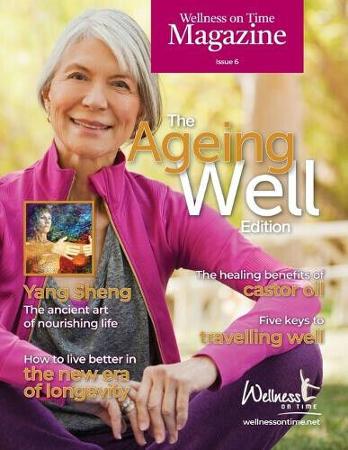 Wellness on Time Magazine: The Ageing Well Edition by Wellness On Time