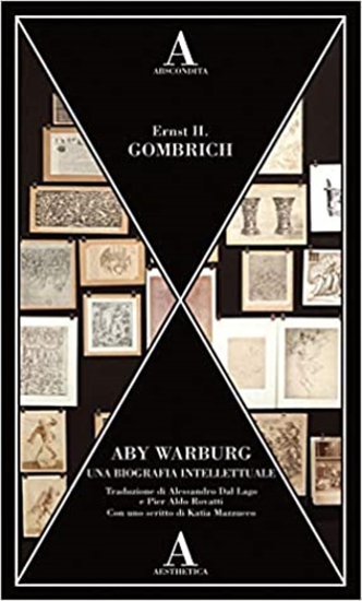 Gombrich,Ernst H. - Aby Warburg. Una biografia intellettuale.