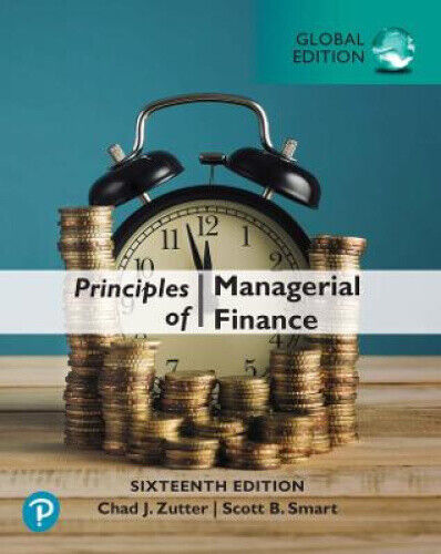 Principles of Managerial Finance, Global Edition by Zutter, Chad J.