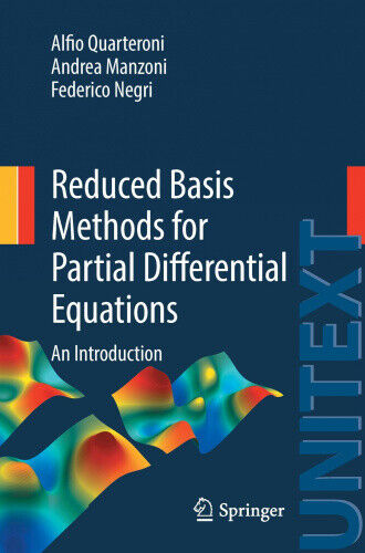 Reduced Basis Methods for Partial Differential Equations: An Introduction