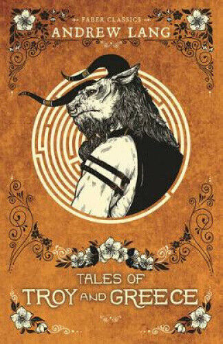 Tales of Troy and Greece by Lang, Andrew