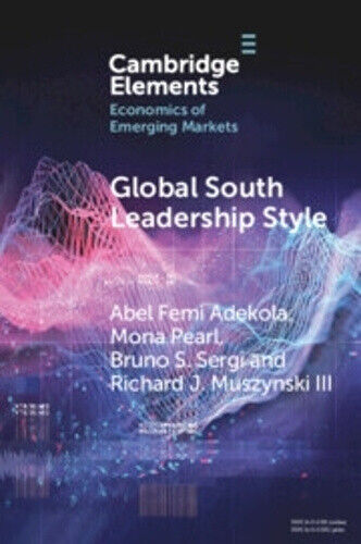 Global South Leadership Style: Strategies for Navigating Emerging Market
