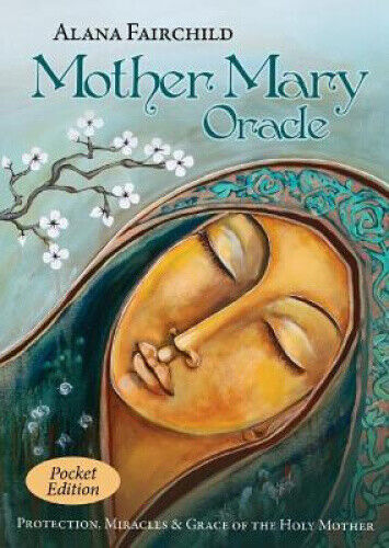 Mother Mary Oracle - Pocket Edition: Protection, Miracles & Grace of the Holy