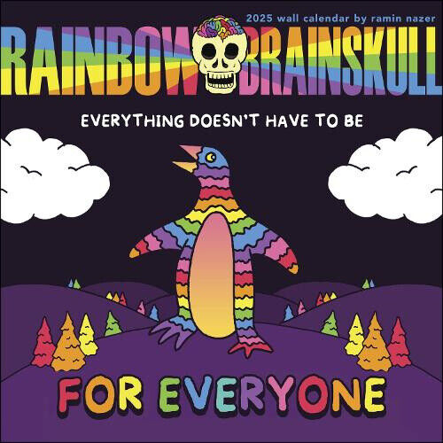 Rainbow Brainskull 2025 Wall Calendar by Ramin Nazer
