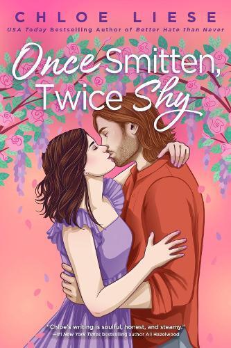 Chloe Liese Once Smitten, Twice Shy (Tascabile) (PRESALE 28/01/2025)