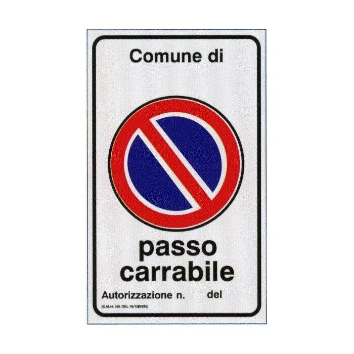 Cartello Segnaletico - Segnaletica Passo Carrabile in Alluminio  40x60 cm