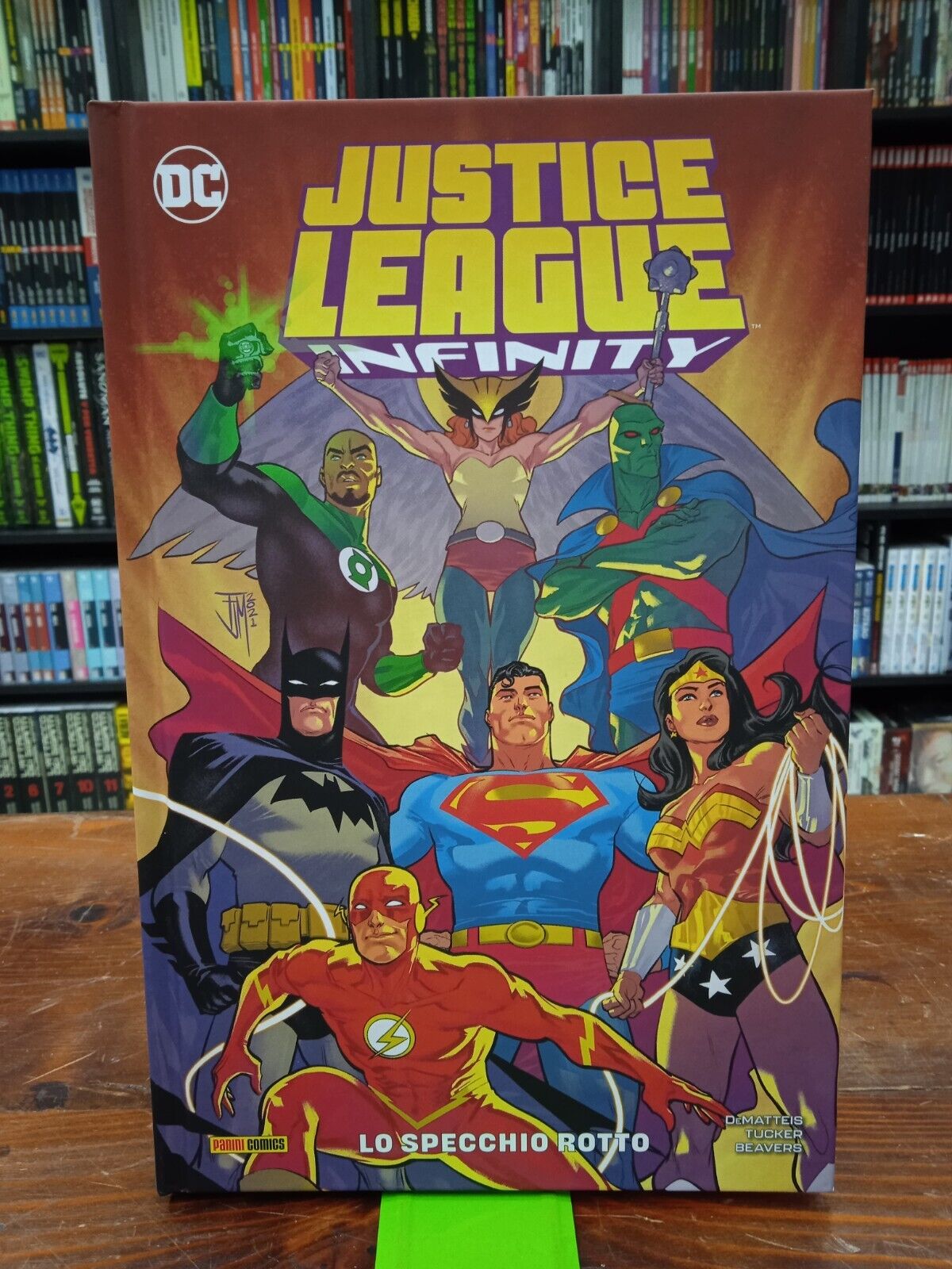 Justice League Infinity - Lo Specchio Rotto - DeMatteis - Panini Comics - S24