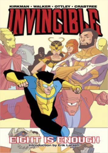 Robert Kirkman Nao Emoto Invincible Volume 2: Eight Is Enough (Tascabile)