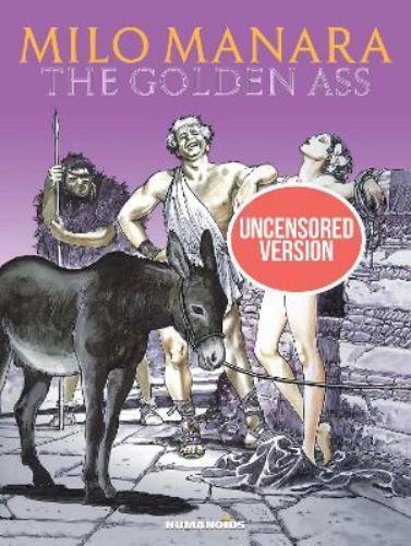 Milo Manara Milo Manara's The Golden Ass (Copertina rigida)