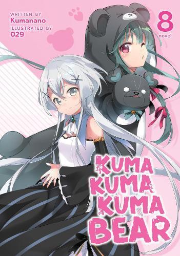 Kumanano Kuma Kuma Kuma Bear (Light Novel) Vol. 8 (Tascabile)