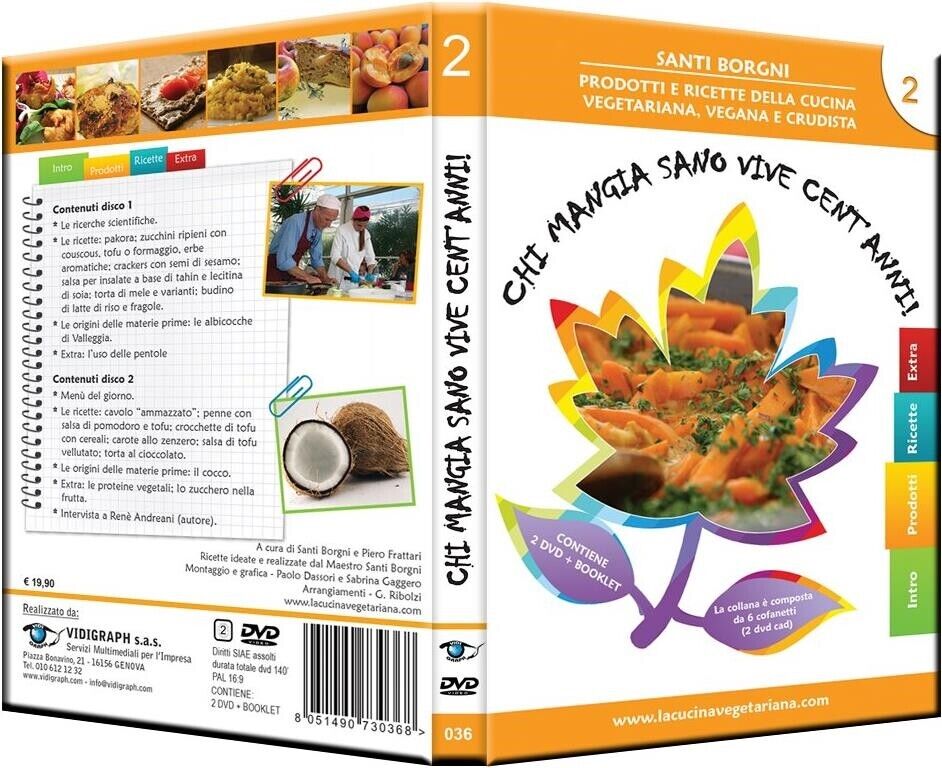 Chi Mangia Sano Vive Cent'Anni Vol.2 -