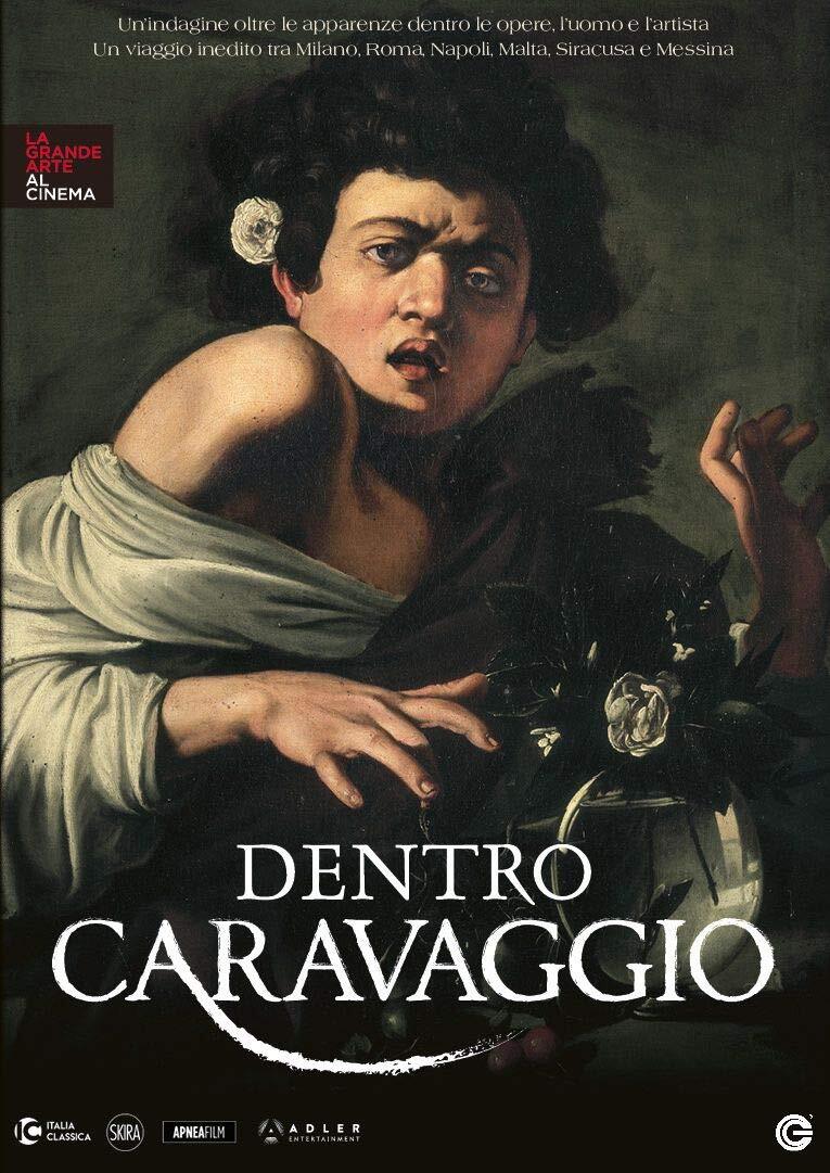 Dentro Caravaggio -
