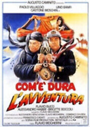 Com'è Dura L'Avventura