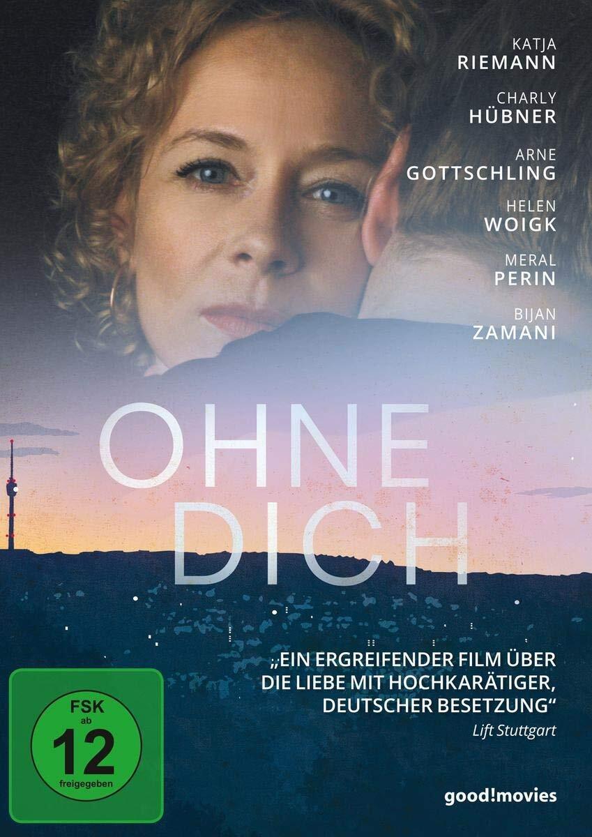 Ohne Dich (DVD) Katja Riemann Charly Hübner Helen Woigk Arne Gottschling