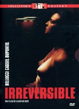 IRREVERSIBLE  DRAMMATICO