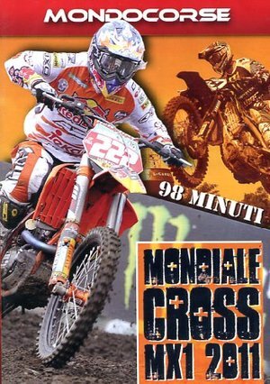 MONDIALE CROSS 2011 MX1  DOCUMENTARIO
