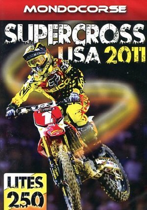 SUPERCROSS USA 2011 LITES 250  DOCUMENTARIO