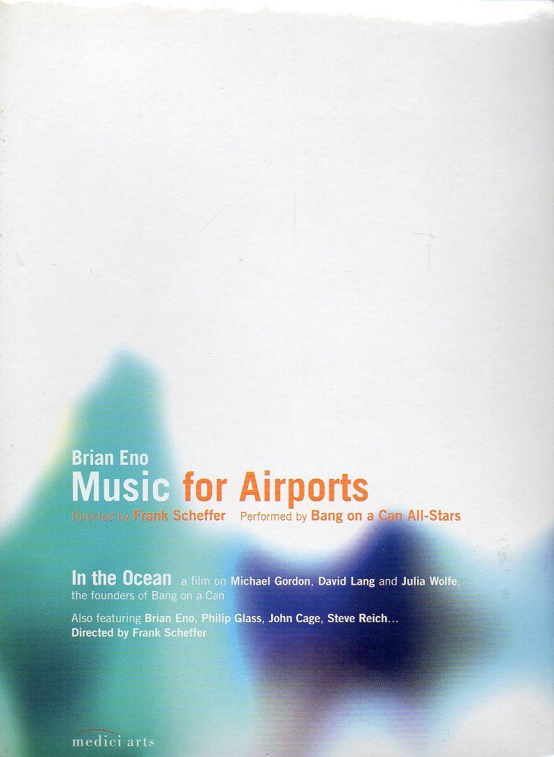 BRIAN ENO - MUSIC FOR AIRPORTS - IN THE OCEAN - DVD (NUOVO SIGILLATO)