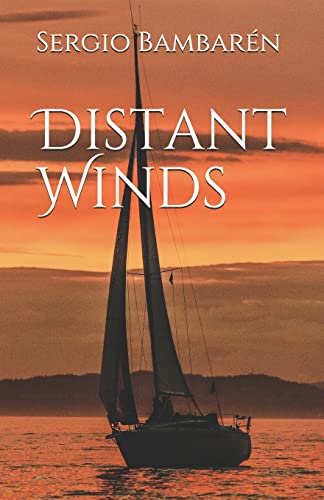 Distant Winds: Volume 1
